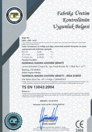 Fabrika Üretim Kontrolünün Uygunluk Belgesi - TSEN13043-2004